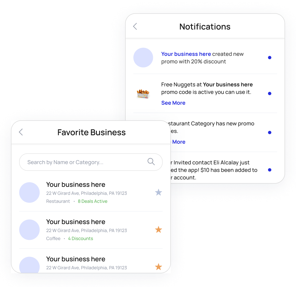 Personalize your SavingBuck’s deals by following your favorite businesses. Be the first to know about new deals through personalized notifications.